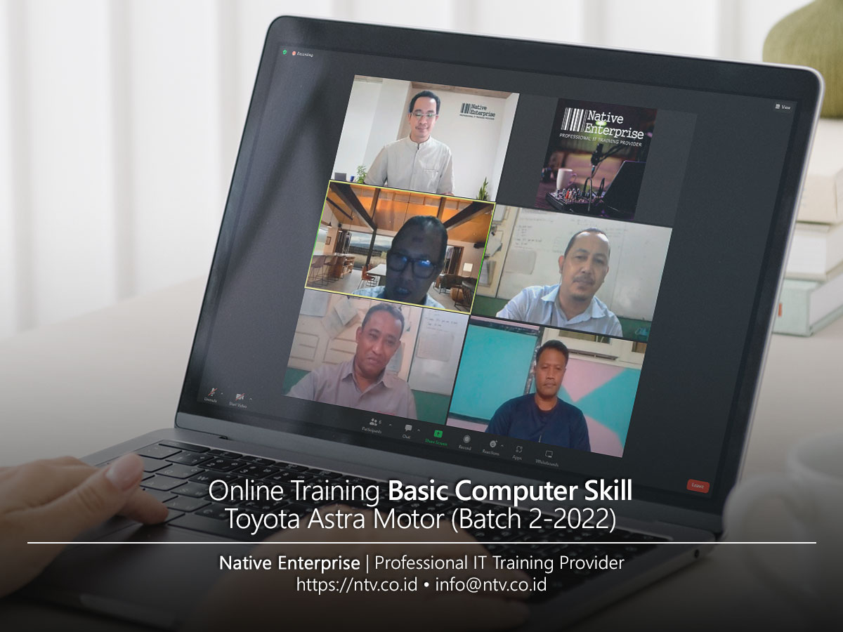 Basic Computer Skill Online Training bersama Toyota Astra Motor (Batch 2-2022)
