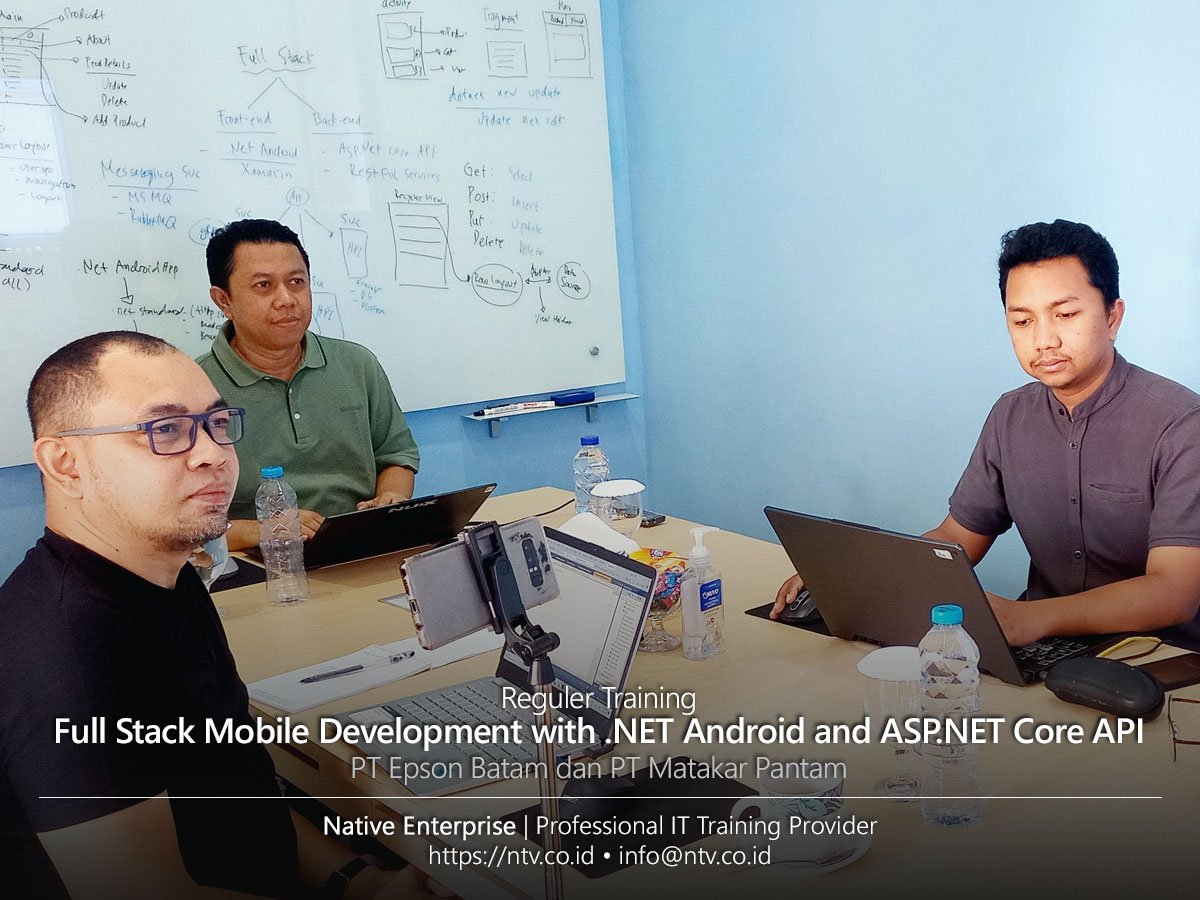 Full Stack Mobile Development with .NET Android and ASP.NET Core API Training bersama PT. Epson Batam dan PT. Matakar Pantam