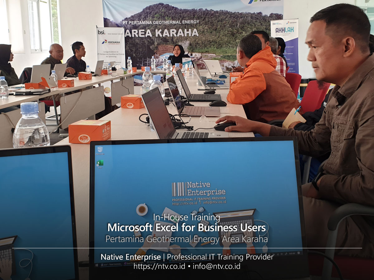 Microsoft Excel for Business Users In-House Training bersama Pertamina Geothermal Energy Area Karaha
