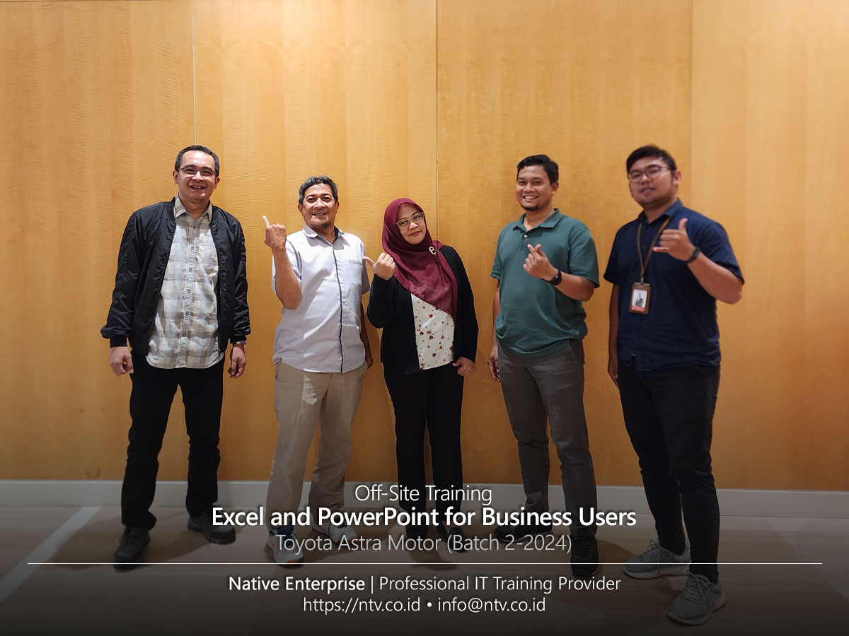 Excel and PowerPoint for Business Users Off-Site Training bersama Toyota Astra Motor (Batch 2-2024)