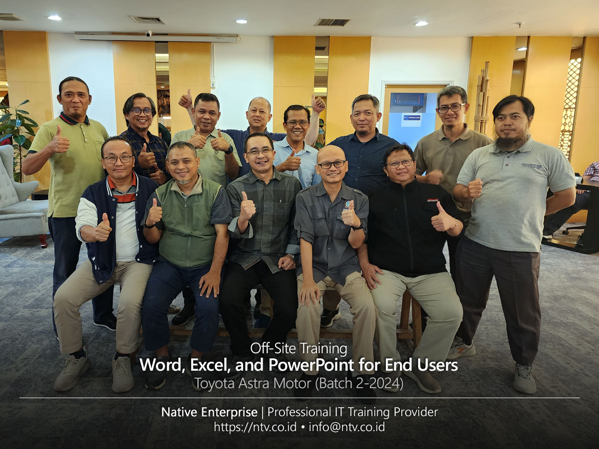 Word, Excel, and PowerPoint for End Users Off-Site Training bersama Toyota Astra Motor (Batch 2-2024)