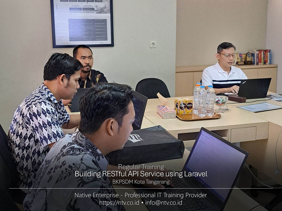 Building RESTful API Service using Laravel Training bersama BKPSDM Tangerang